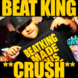 收聽Beatking的Crush (Explicit)歌詞歌曲
