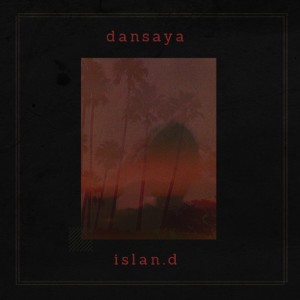 Dengarkan Islan.D lagu dari dansaya dengan lirik