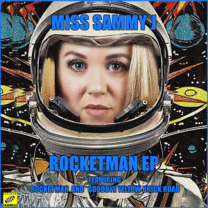 Album Rocketman EP oleh Miss Sammy J