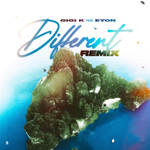 Listen to Different (Remix) song with lyrics from GiGi K