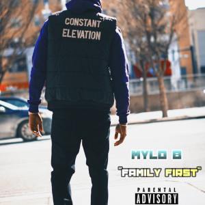 Listen to Family First (Explicit) song with lyrics from Mylo B