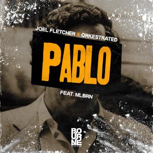 收聽MLBRN的Pablo (Extended Mix)歌詞歌曲