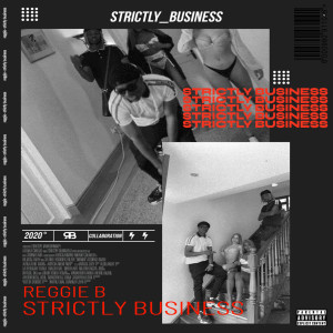 Strictly Business (Explicit)