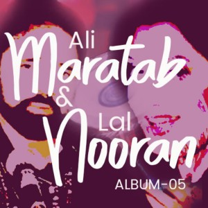 Dengarkan O Jind Meri Maahi lagu dari Maratab Ali dengan lirik