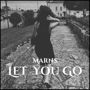 Listen to Let You Go song with lyrics from Marns