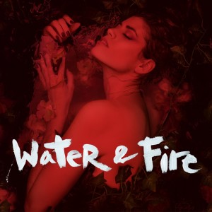 收听Abril Gabriele的Water & Fire歌词歌曲
