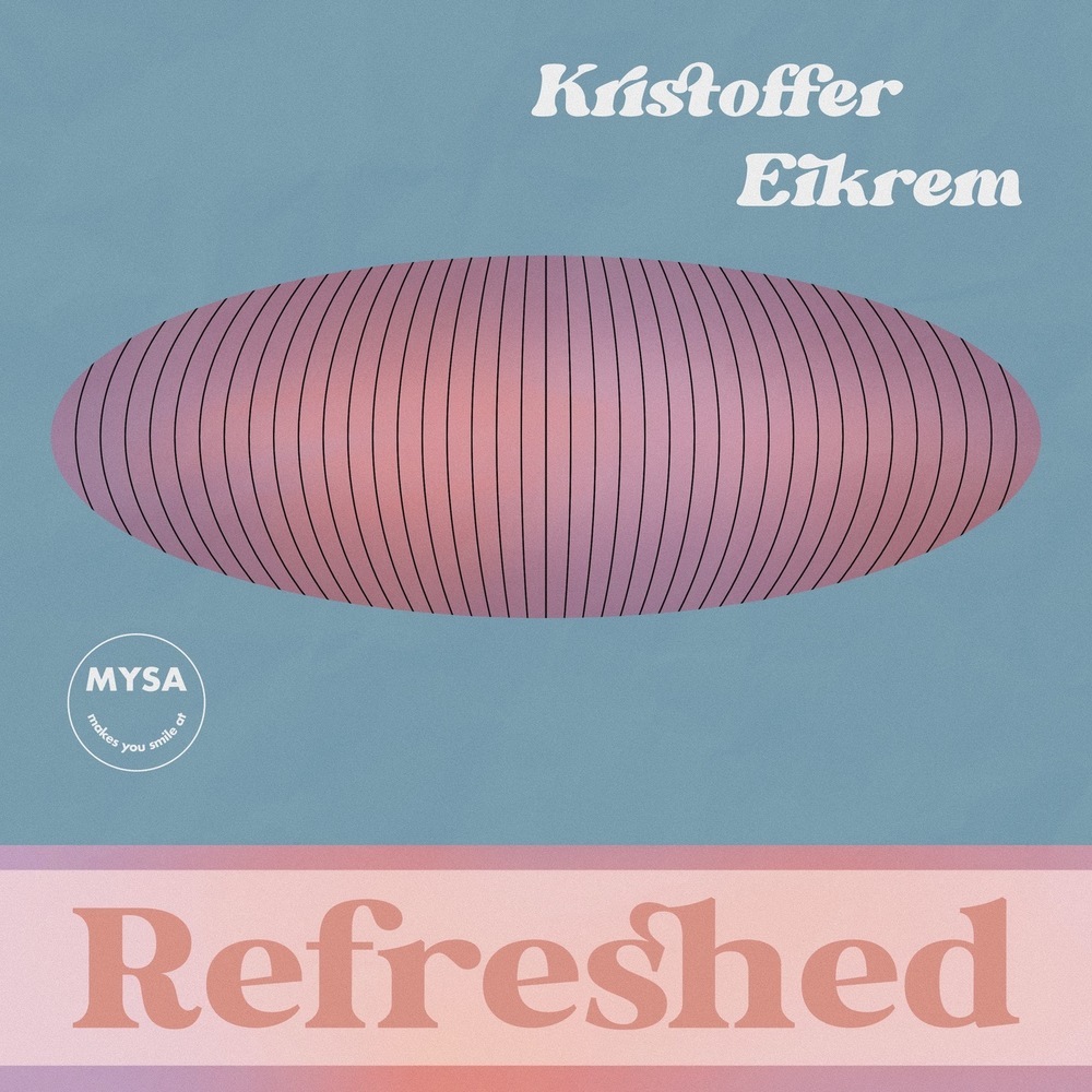 Refreshed