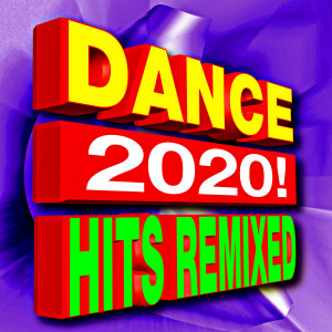 Album Dance 2020! Hits Remixed from Pop Factory