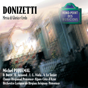 Vincent Le Texier的專輯Donizetti-Messa di gloria e credo