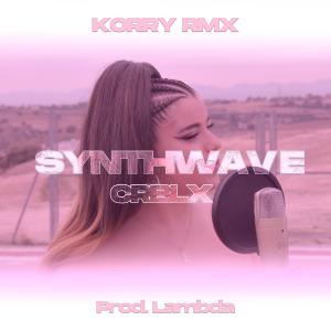 ดาวน์โหลดและฟังเพลง SYNTHWAVE (Korry Remix) พร้อมเนื้อเพลงจาก Crblx