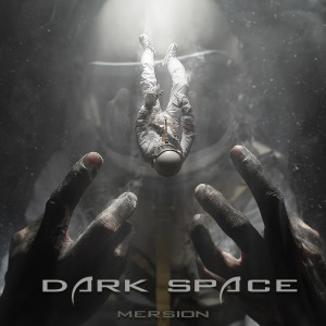 Mersion的专辑Dark Space