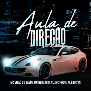 Dengarkan Aula de Direção lagu dari Mc Vitão Do Savoy dengan lirik
