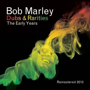 Bob Marley的專輯Dubs and Rarities - The Early Years