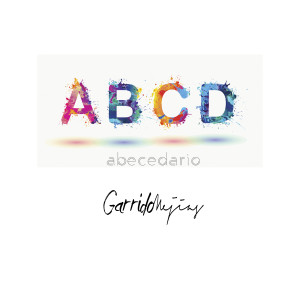 Dengarkan A B C D Abecedario lagu dari Garrido Mejias dengan lirik
