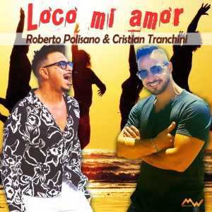 Album Loco Mi Amor from Roberto Polisano