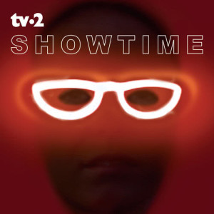 收聽Tv-2的Showtime歌詞歌曲