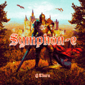 收聽DJ Thera的Symphon-E歌詞歌曲