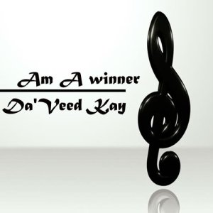 收聽Da'Veed Kay的Born to Win歌詞歌曲