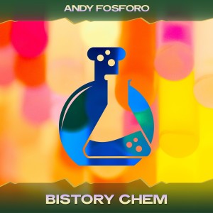 Andy Fosforo的專輯Bistory Chem