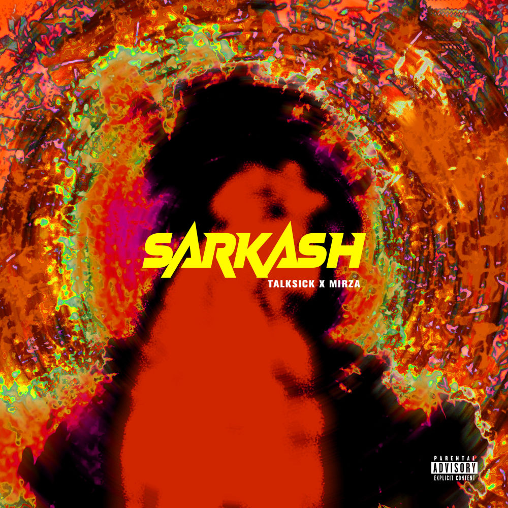 Sarkash (Explicit)