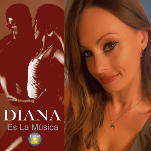 收聽Diana的Es La Música歌詞歌曲