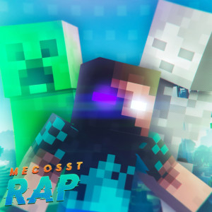 Srmecosst的专辑Minecraft Macro Rap (El Mejor de Minecraft)