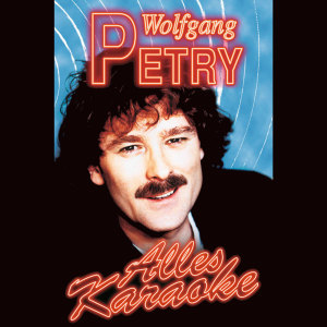 Listen to Der Himmel brennt (Karaoke Version) song with lyrics from Wolfgang Petry