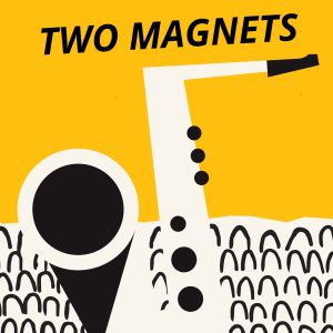 Goergeana Bonow的专辑Two Magnets