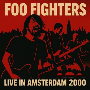 Album Live in Amsterdam 2000 from Foo Fighters