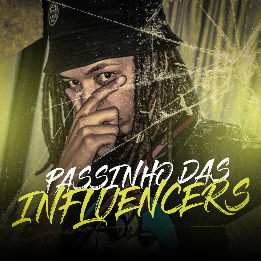 Passinho Das Influencers (Explicit)