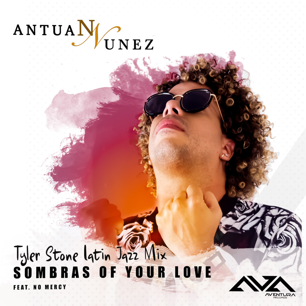 Sombras Of Your Love (Tyler Stone Latin Jazz Radio Edit)