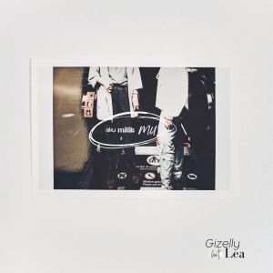 Dengarkan Aku Milik-Mu(feat. Lea) lagu dari Gizelly Saragih dengan lirik