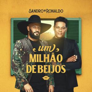 收听Sandro的Um Milhão De Beijos (Explicit)歌词歌曲