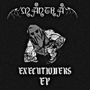 Mantra的專輯Executioners (Live at House of Music) (Explicit)