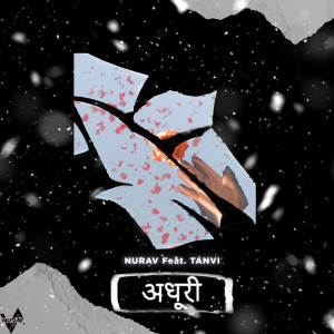 Listen to Adhoori song with lyrics from Nurav