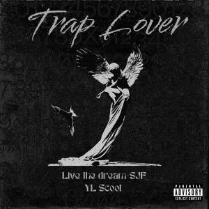 YLScoot的專輯Trap lover (Explicit)