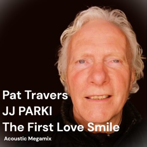 JJ Parki的專輯The First Love Smile (Acoustic Megamix)