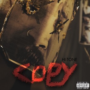 ดาวน์โหลดและฟังเพลง Copy (Explicit) พร้อมเนื้อเพลงจาก Hi-Tone