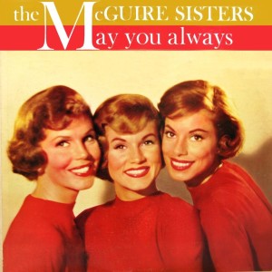 Listen to One Fine Day song with lyrics from The McGuire Sisters