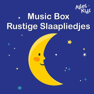 Alles Kids的專輯Music Box Rustige Slaapliedjes