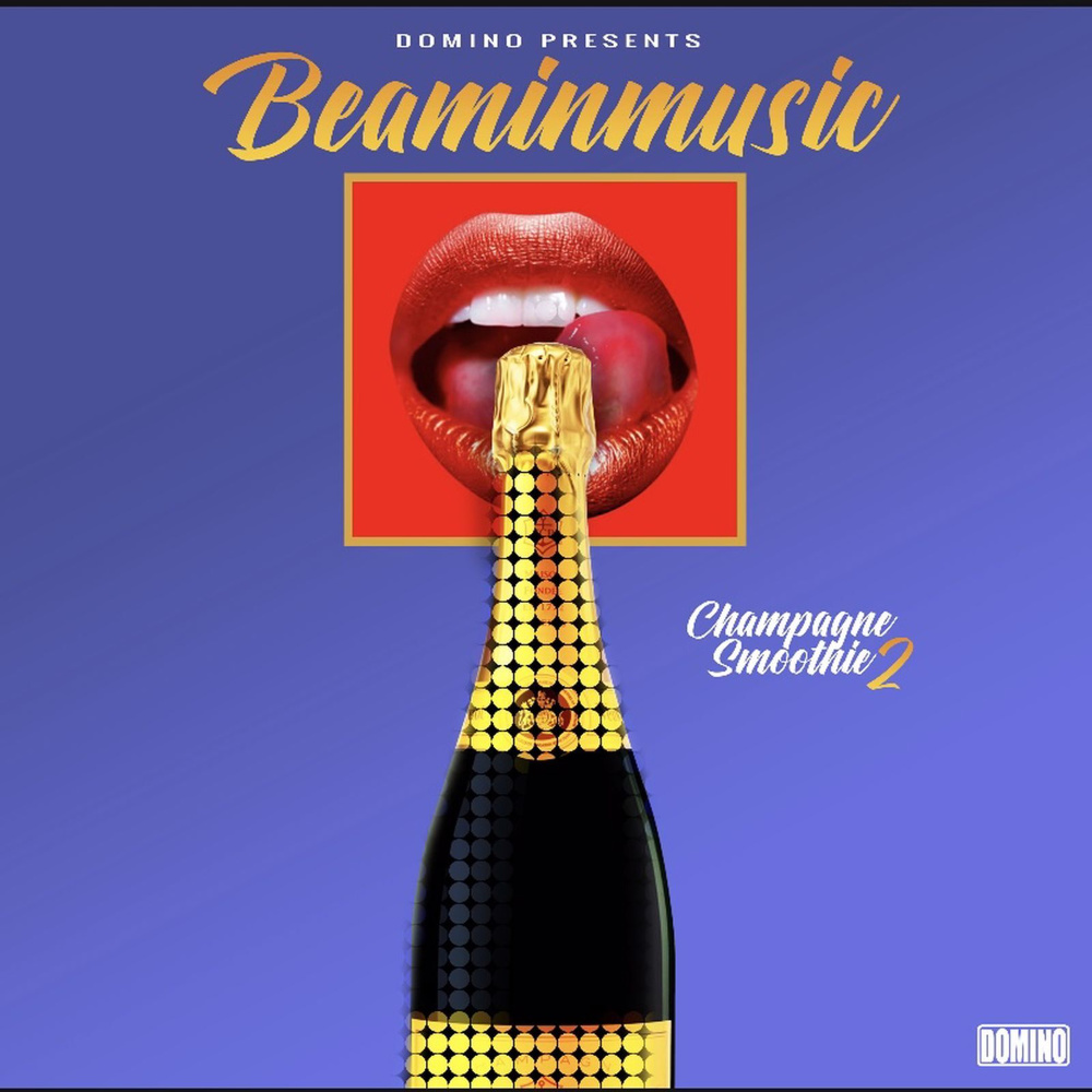 Champagne Smoothie 2 (Explicit)