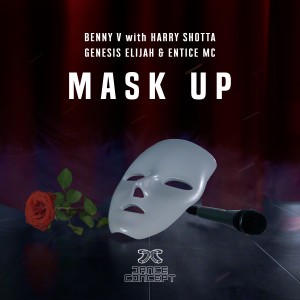收聽Benny V的Mask Up II歌詞歌曲