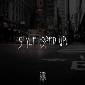 Album Style (Sped Up) oleh Speed Sounds