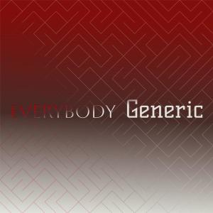Listen to Everybody Generic song with lyrics from Rolbert Roud
