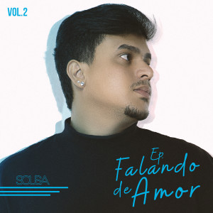 Sousa的專輯Falando de Amor, Vol. 2