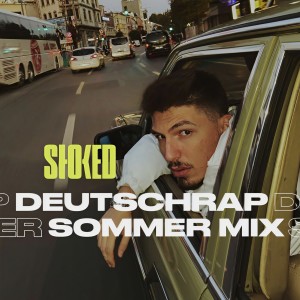 Various Artists的專輯Deutschrap Sommer Mix by STOKED (Explicit)