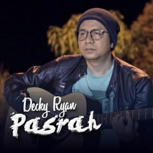 Album Pasrah from Decky Ryan