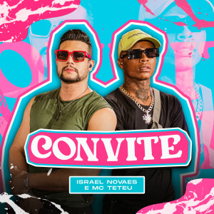 Listen to Convite (Ao Vivo) song with lyrics from Israel Novaes