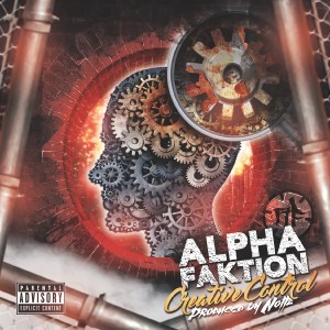收聽Alpha Faktion的Creative Control (Explicit)歌詞歌曲