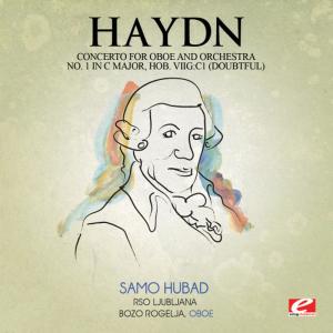 RSO Ljubljana的專輯Haydn: Concerto for Oboe and Orchestra No. 1 in C Major, Hob. VIIg:C1 (doubtful) [Digitally Remastered]